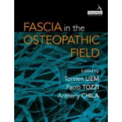 Fascia in the Osteopathic Field