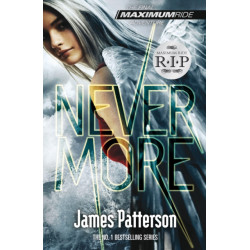 Nevermore: A Maximum Ride Novel: (Maximum Ride 8)