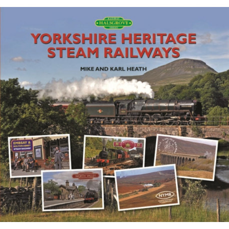 Yorkshire Heritage Steam Railways