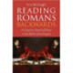Reading Romans Backwards: A Gospel in Search of Peace in the Midst of the Empire