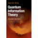 Quantum Information Theory