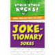 Joke-tionary Jokes: More Than 444 Jokes for Kids