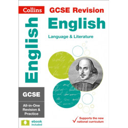 GCSE 9-1 English Language and English Literature All-in-One Revision and Practice: Ideal for the 2026 and 2027 Exams