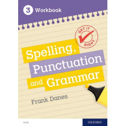 Get It Right: KS3- 11-14: Spelling, Punctuation and Grammar Workbook 3: Get Revision with Results