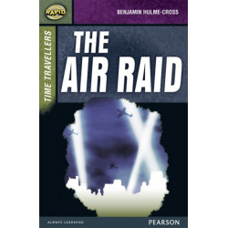 Rapid Stage 9 Set A: Time Travellers: The Air Raid