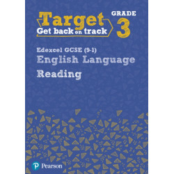 Target Grade 3 Reading Edexcel GCSE (9-1) English Language Workbook: Target Grade 3 Reading Edexcel GCSE (9-1) English Language Workbook