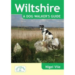 Wiltshire a Dog Walker's Guide