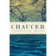 Chaucer: A European Life