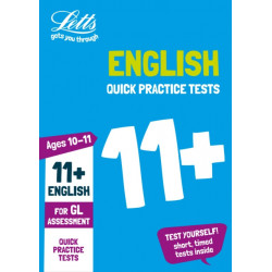 11+ English Quick Practice Tests Age 10-11 (Year 6) Book 1: For the 2025 Gl Assessment Tests