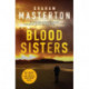 Blood Sisters: an absolutely gripping and gritty thriller, part of the unmissable must-read Katie Maguire thriller series for 2025