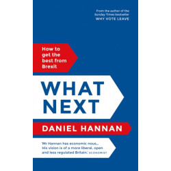 What Next: How to get the best from Brexit