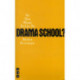 So You Want To Go To Drama School?