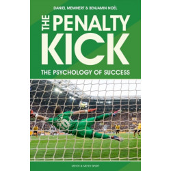 The Penalty Kick: The Psychology of Success