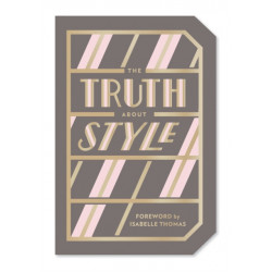 The Truth About Style: Quote Gift Book