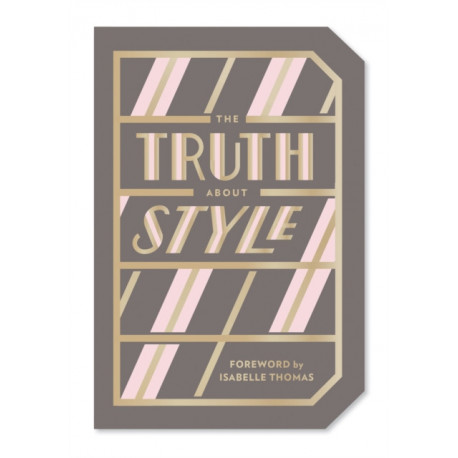 The Truth About Style: Quote Gift Book