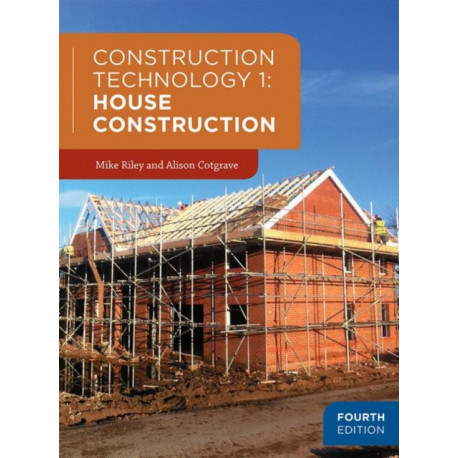 Construction Technology 1: House Construction