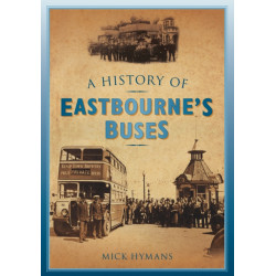 A History of Eastbourne's Buses