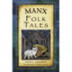Manx Folk Tales