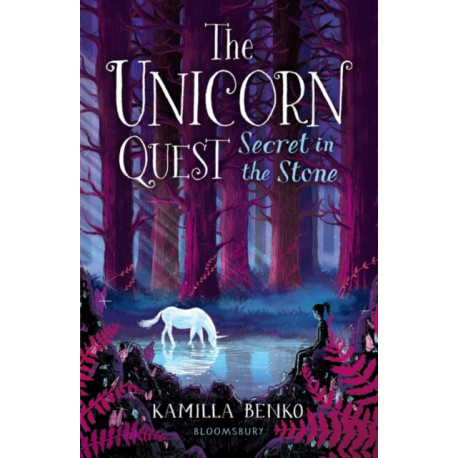 Secret in the Stone: The Unicorn Quest 2