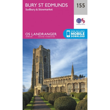 Bury St Edmunds, Sudbury & Stowmarket