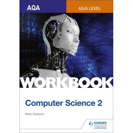 AQA AS/A-level Computer Science Workbook 2
