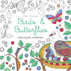 Birds & Butterflies: Colouring for mindfulness