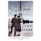 Les Parisiennes: How the Women of Paris Lived, Loved and Died in the 1940s