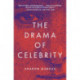 The Drama of Celebrity