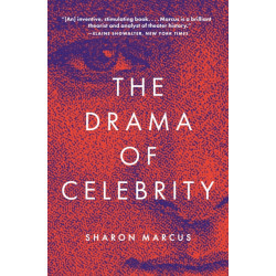 The Drama of Celebrity