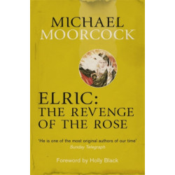 Elric: The Revenge of the Rose
