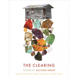 The Clearing: Poems
