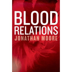 Blood Relations: A Novel