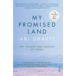 My Promised Land: the triumph and tragedy of Israel
