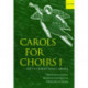 Carols for Choirs 1: Fifty Christmas Carols