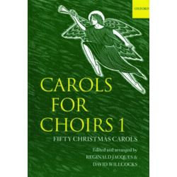 Carols for Choirs 1: Fifty Christmas Carols