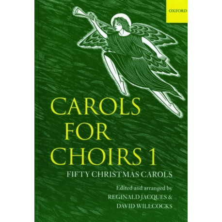 Carols for Choirs 1: Fifty Christmas Carols