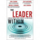 The Leader Within, The: Learning Enough About Yourself to Lead Others