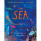 The Sea: Exploring our blue planet