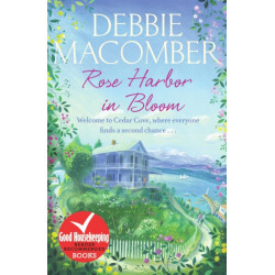Rose Harbor in Bloom: A Rose Harbor Novel