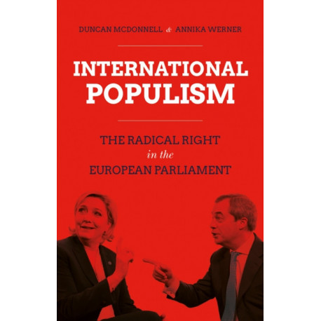 International Populism: The Radical Right in the European Parliament