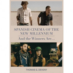 Spanish Cinema of the New Millennium: And the Winners Are...