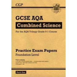 GCSE Combined Science AQA Practice Papers: Foundation Pack 1