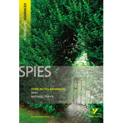 Spies (York Notes Advanced) English Literature Study Guide - for 2026, 2027 exams: York Notes Series