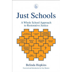 Just Schools: A Whole School Approach to Restorative Justice