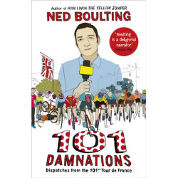 101 Damnations: Dispatches from the 101st Tour de France
