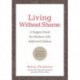 Living Without Shame: A Support Book for Mothers with Addicted Children: 52 Activities to Help You Feel, Heal, and Grow