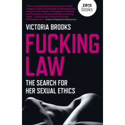 Fucking Law: The search for her sexual ethics