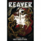 Reaver Volume 1