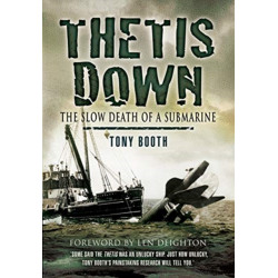 Thetis Down: The Slow Death of a Submarine