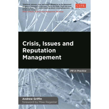 Crisis, Issues and Reputation Management